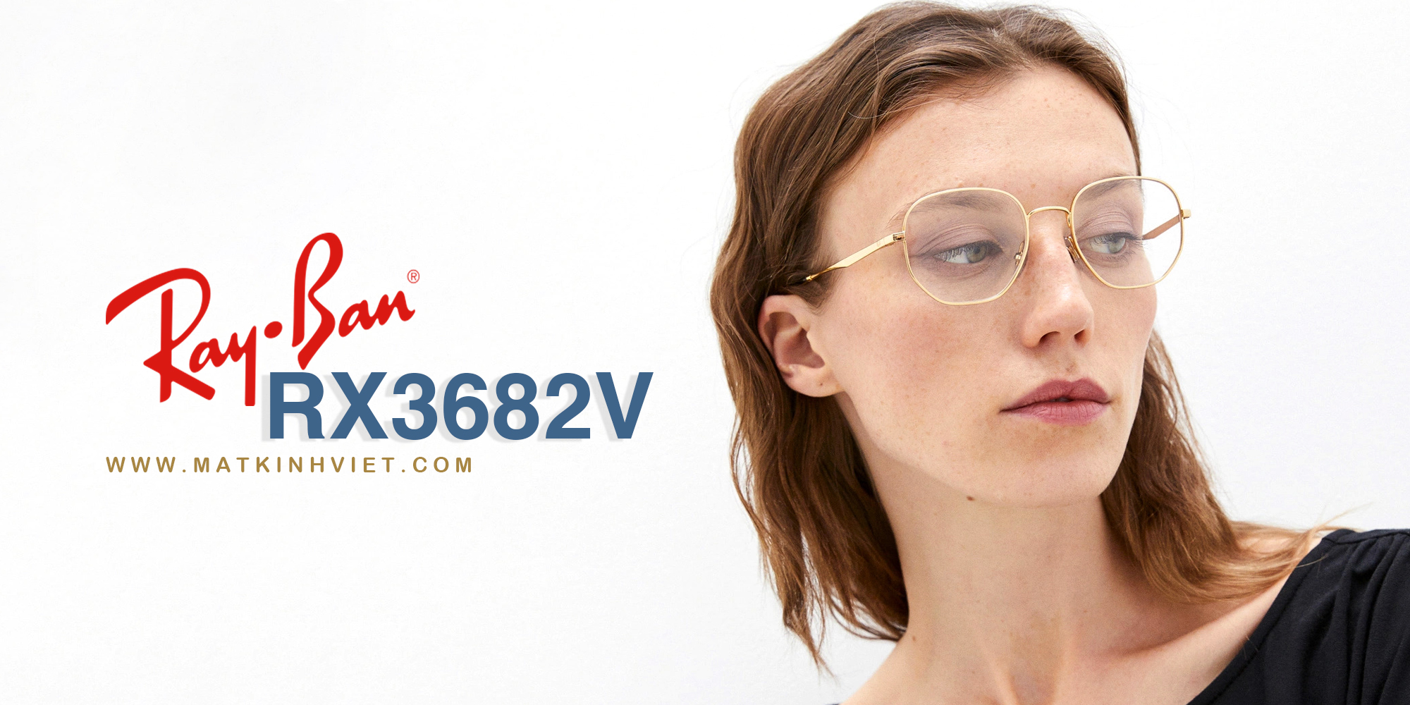 Mắt Kính RayBan • Đại lý uỷ quyền chính hãng!